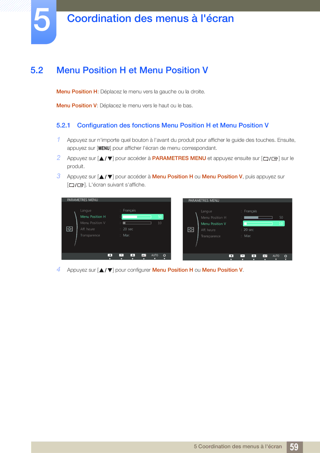 Samsung LS27C750PS/EN, LS24C750PS/EN manual Configuration des fonctions Menu Position H et Menu Position 