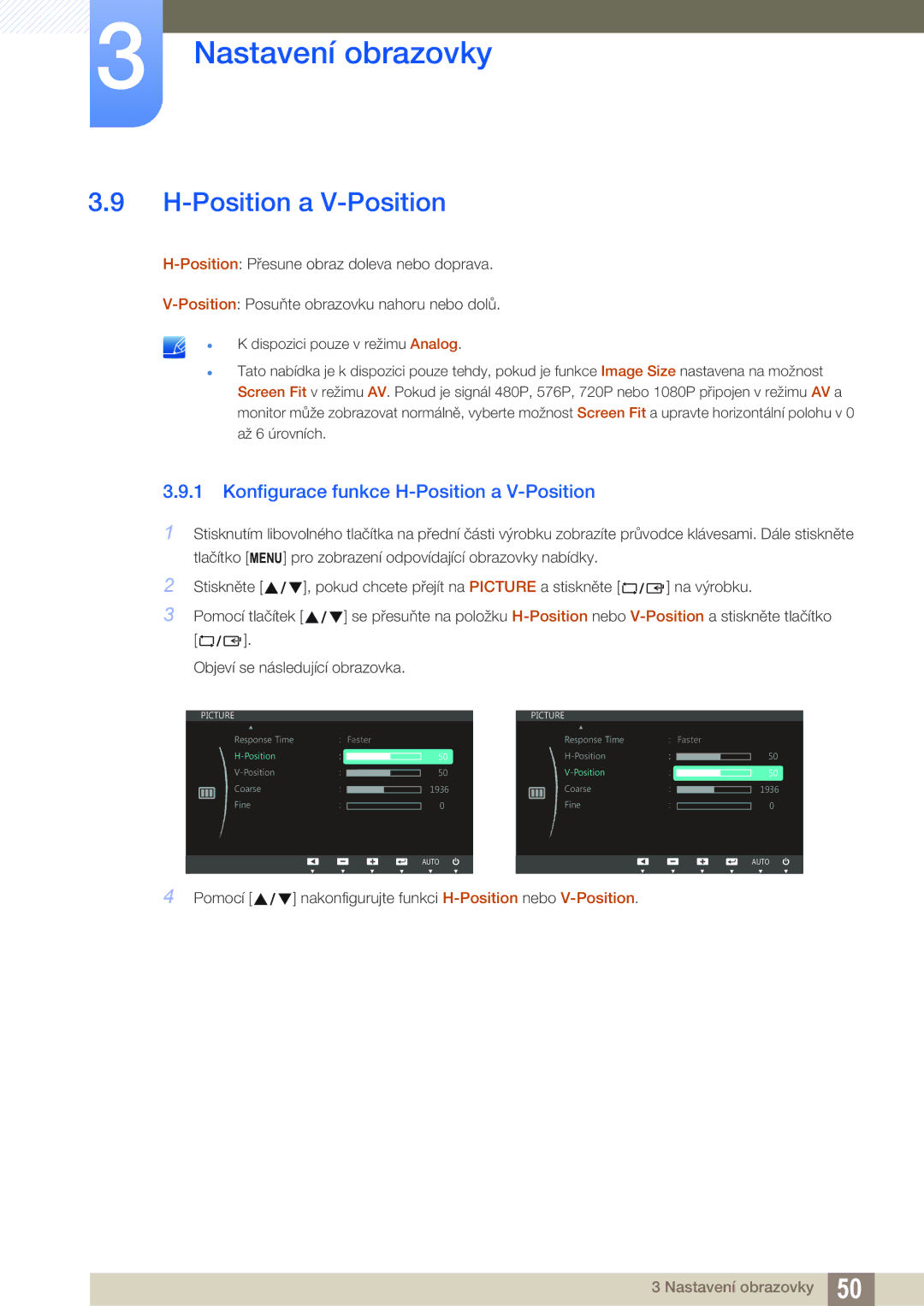 Samsung LS24C750PS/EN, LS27C750PS/EN manual Konfigurace funkce H-Position a V-Position 