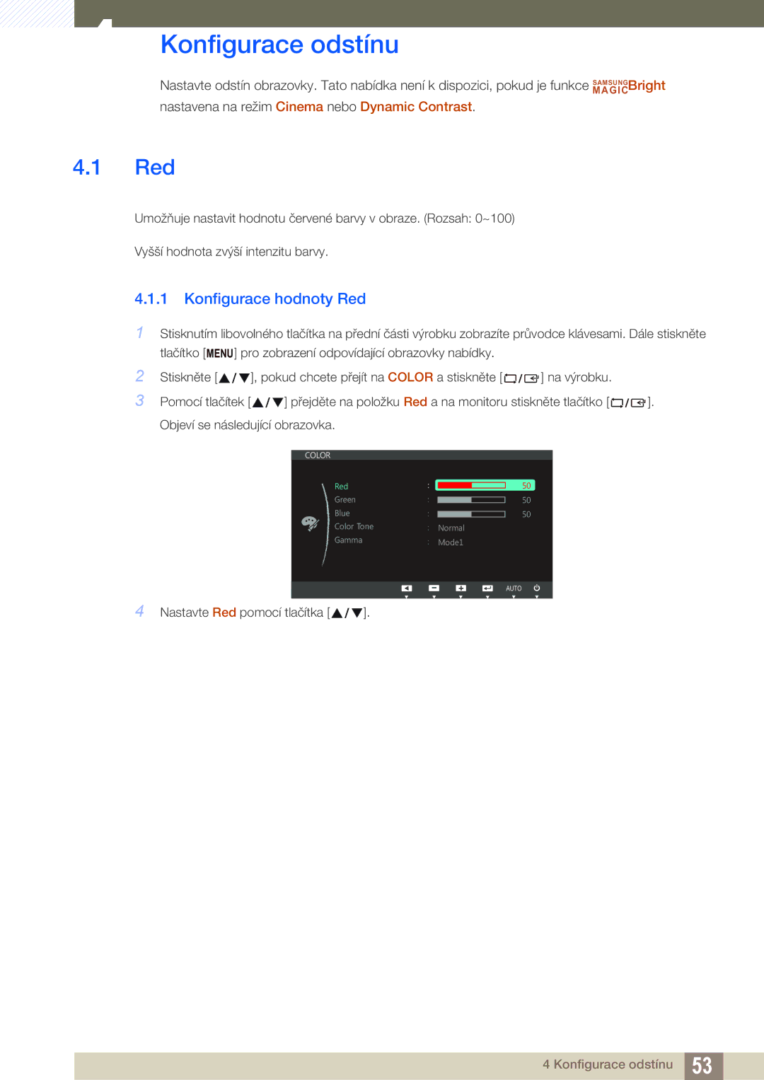 Samsung LS27C750PS/EN, LS24C750PS/EN manual Konfigurace odstínu, Konfigurace hodnoty Red 