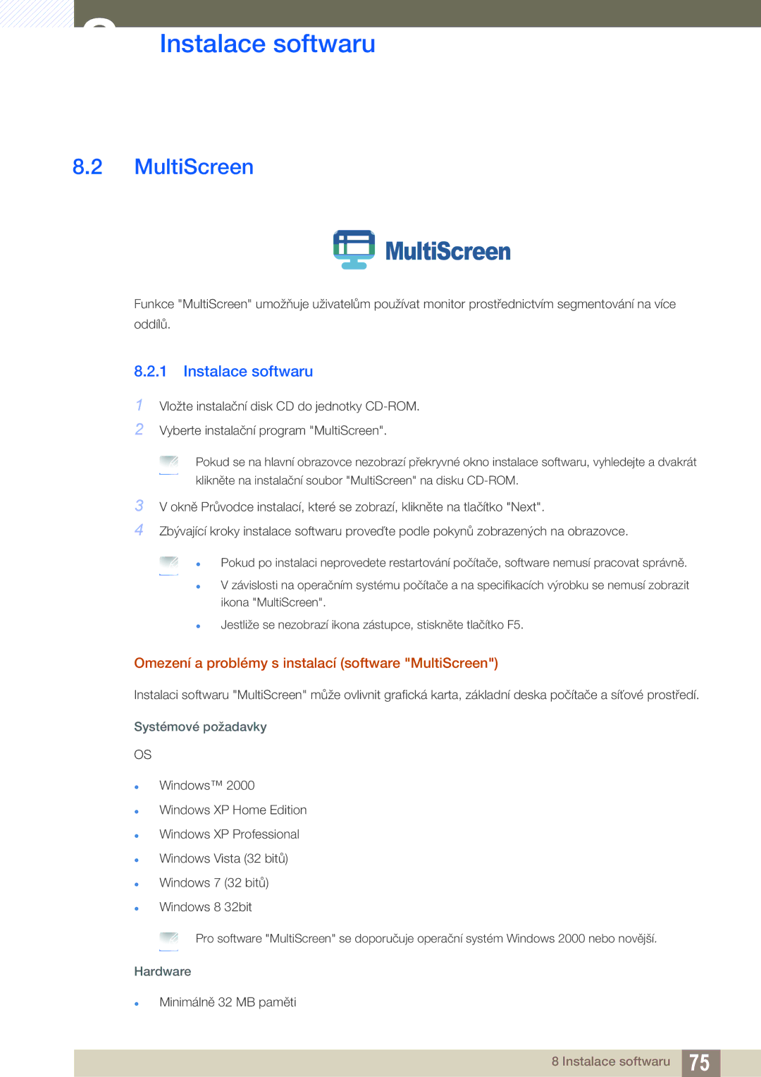 Samsung LS27C750PS/EN, LS24C750PS/EN manual Omezení a problémy s instalací software MultiScreen 