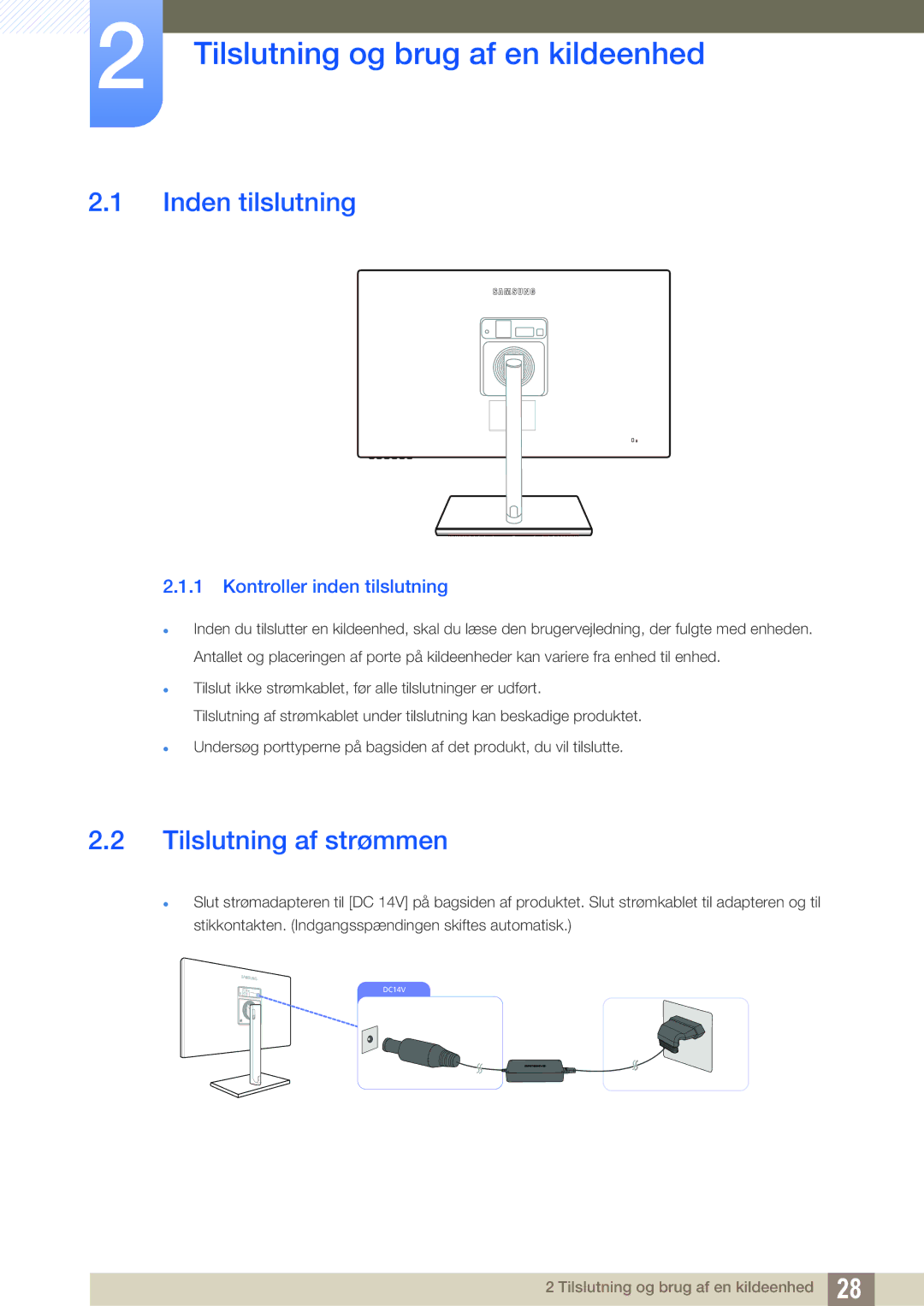 Samsung LS24C750PS/EN, LS27C750PS/EN manual Tilslutning og brug af en kildeenhed, Inden tilslutning, Tilslutning af strømmen 