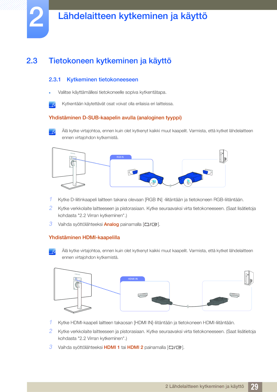 Samsung LS27C750PS/EN, LS24C750PS/EN manual Tietokoneen kytkeminen ja käyttö, Kytkeminen tietokoneeseen 