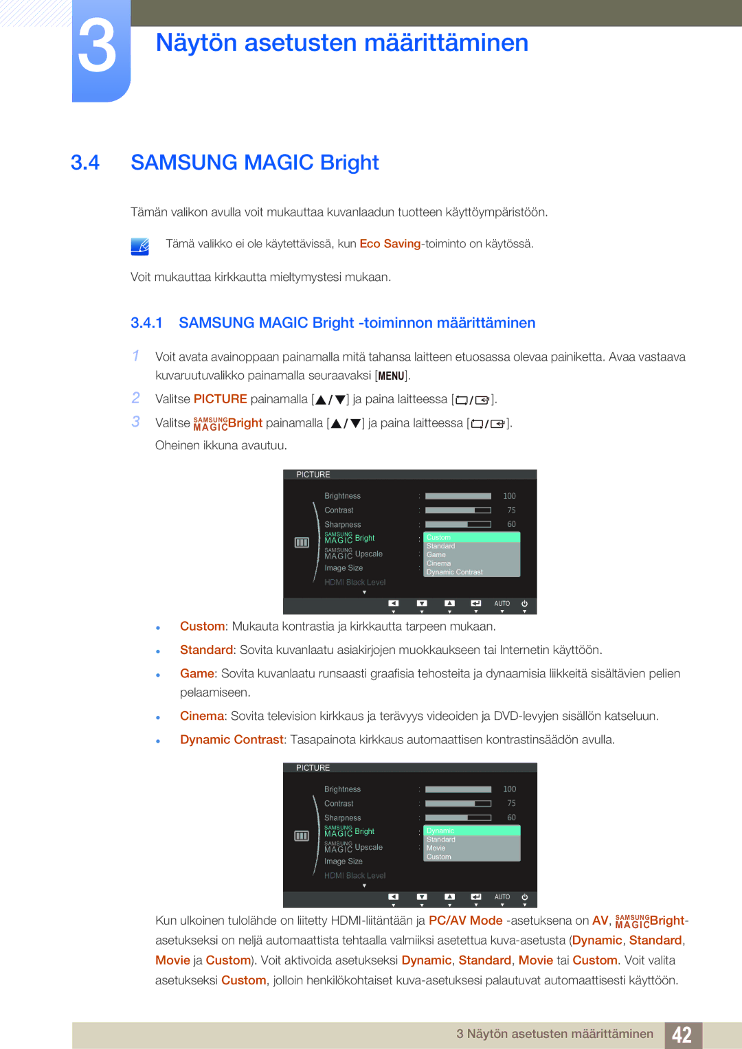 Samsung LS24C750PS/EN, LS27C750PS/EN manual Samsung Magic Bright -toiminnon määrittäminen 