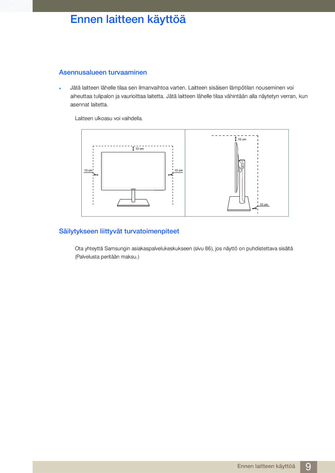 Samsung LS27C750PS/EN, LS24C750PS/EN manual Asennusalueen turvaaminen, Säilytykseen liittyvät turvatoimenpiteet 