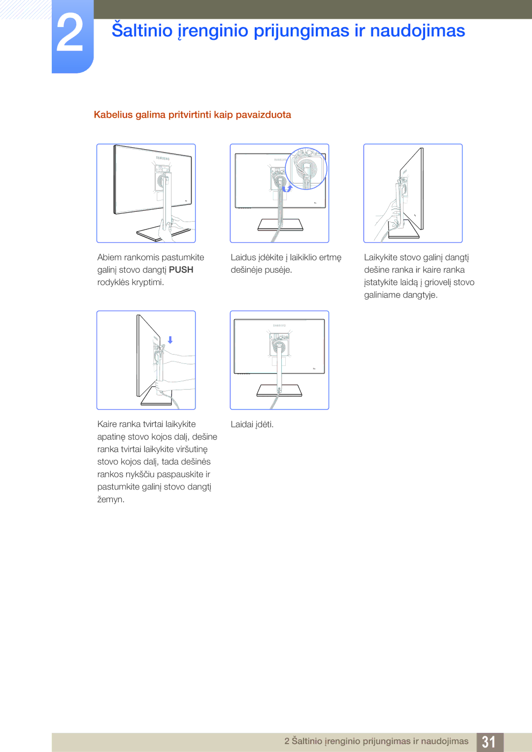 Samsung LS27C750PS/EN, LS24C750PS/EN manual Kabelius galima pritvirtinti kaip pavaizduota 