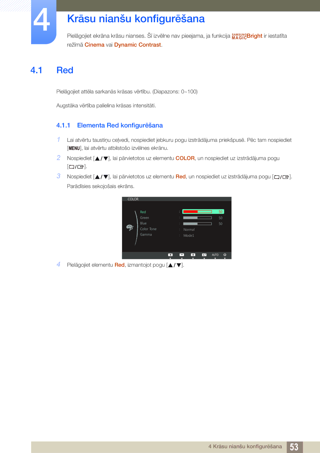 Samsung LS27C750PS/EN, LS24C750PS/EN manual Krāsu nianšu konfigurēšana, Elementa Red konfigurēšana 