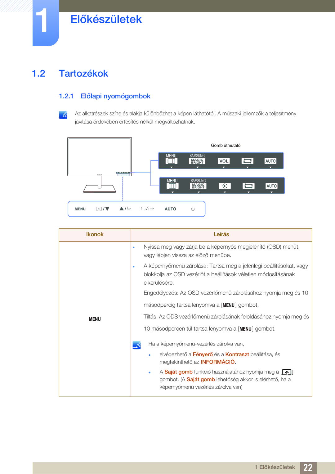 Samsung LS24C750PS/EN, LS27C750PS/EN manual Tartozékok, 1 Előlapi nyomógombok 