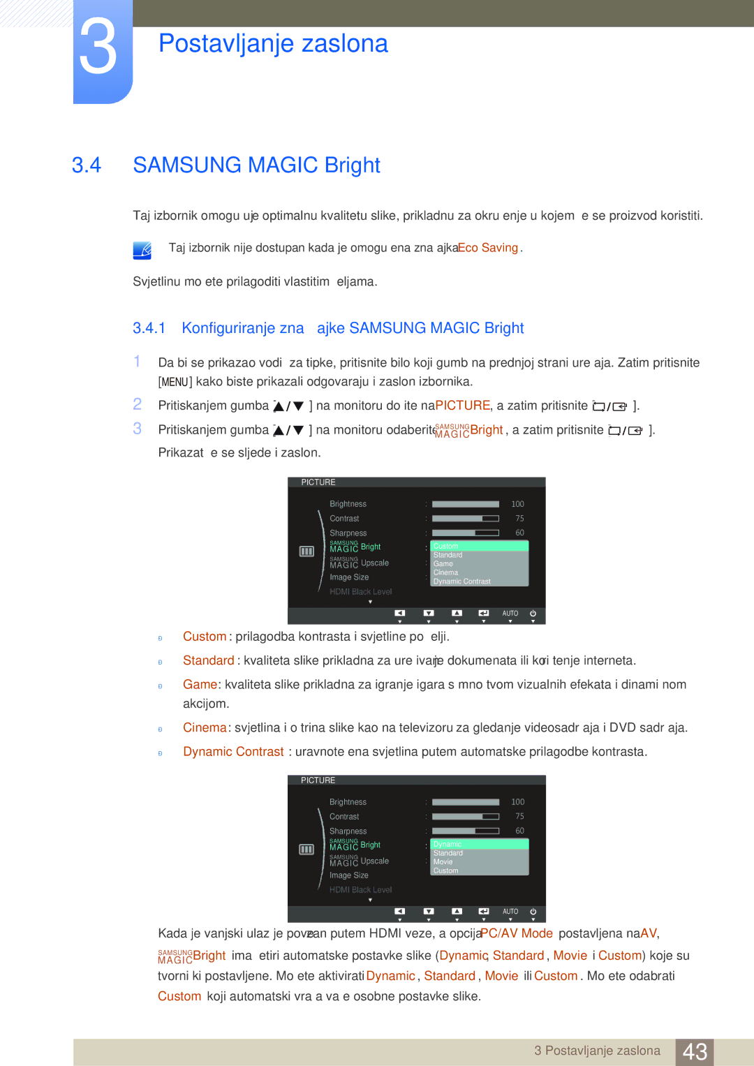 Samsung LS27C750PS/EN, LS24C750PS/EN manual Konfiguriranje značajke Samsung Magic Bright 