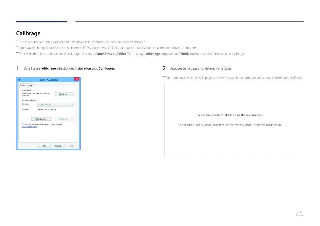 Samsung LS24C770TS/EN manual Calibrage, Touch this screen to identity it as the touchscreen 