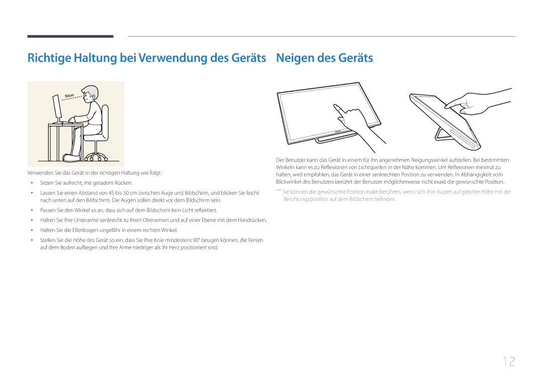 Samsung LS24C770TS/EN manual Richtige Haltung bei Verwendung des Geräts Neigen des Geräts 