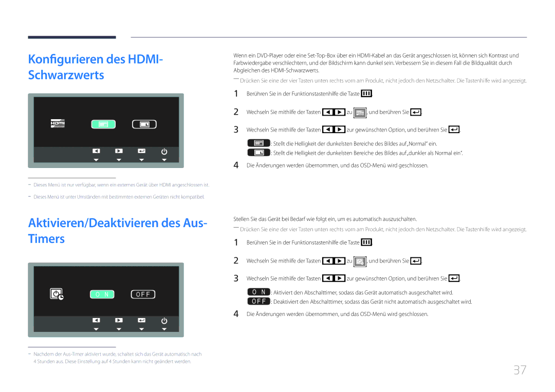 Samsung LS24C770TS/EN manual Konfigurieren des Hdmi Schwarzwerts, Aktivieren/Deaktivieren des Aus- Timers 