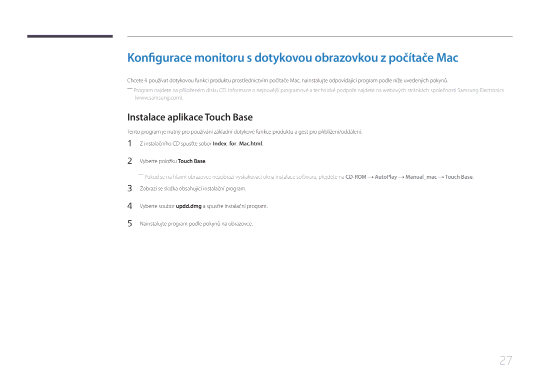 Samsung LS24C770TS/EN manual Konfigurace monitoru s dotykovou obrazovkou z počítače Mac, Instalace aplikace Touch Base 