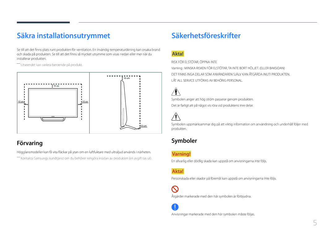 Samsung LS24C770TS/EN manual Säkra installationsutrymmet, Säkerhetsföreskrifter, Förvaring, Symboler, Akta 