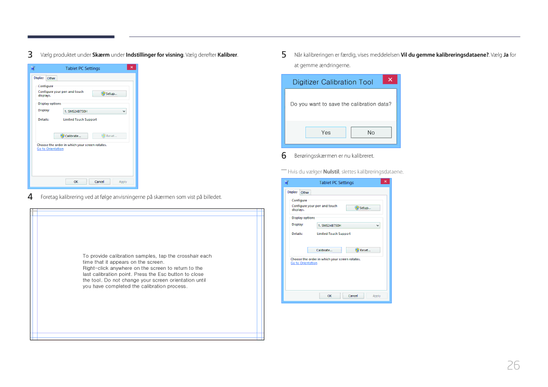 Samsung LS24C770TS/EN manual Digitizer Calibration Tool, Berøringsskærmen er nu kalibreret 