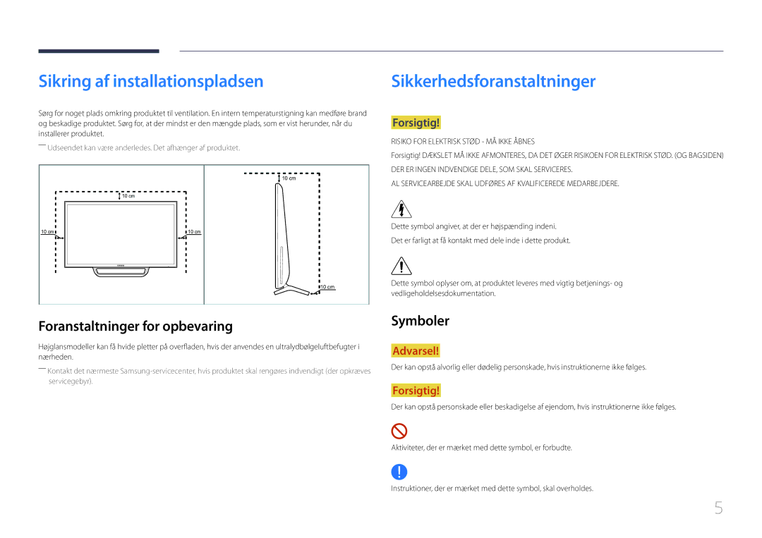 Samsung LS24C770TS/EN manual Sikring af installationspladsen, Sikkerhedsforanstaltninger, Foranstaltninger for opbevaring 