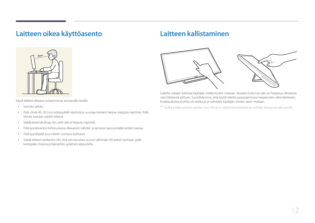 Samsung LS24C770TS/EN manual Laitteen oikea käyttöasento, Laitteen kallistaminen 