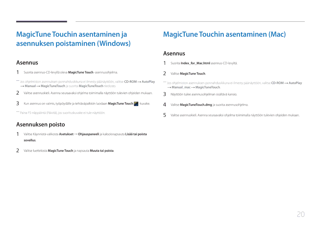 Samsung LS24C770TS/EN manual MagicTune Touchin asentaminen Mac, Asennuksen poisto, Sovellus, Valitse MagicTune Touch 