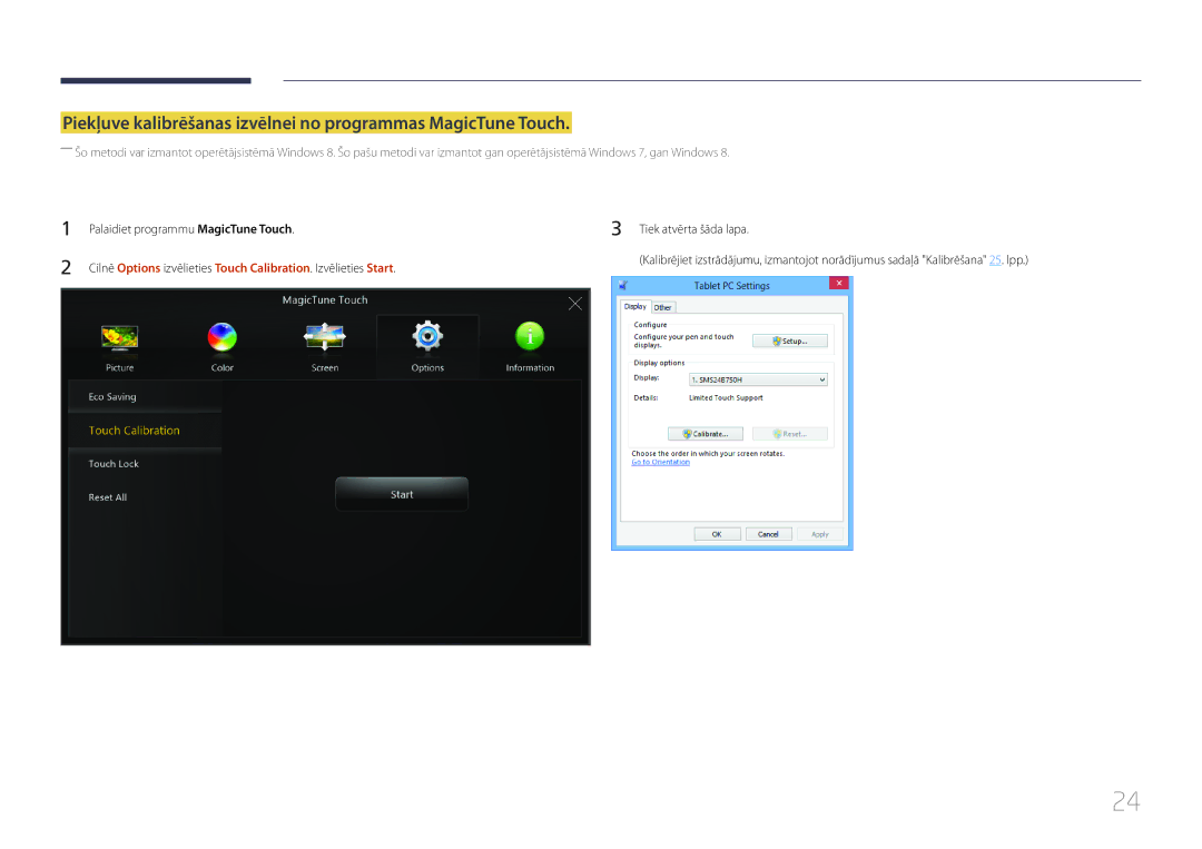 Samsung LS24C770TS/EN manual Piekļuve kalibrēšanas izvēlnei no programmas MagicTune Touch 