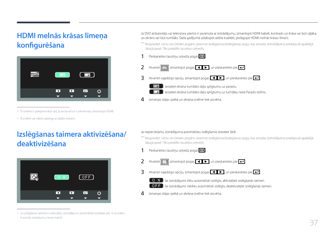 Samsung LS24C770TS/EN manual Hdmi melnās krāsas līmeņa konfigurēšana, Izslēgšanas taimera aktivizēšana/ deaktivizēšana 