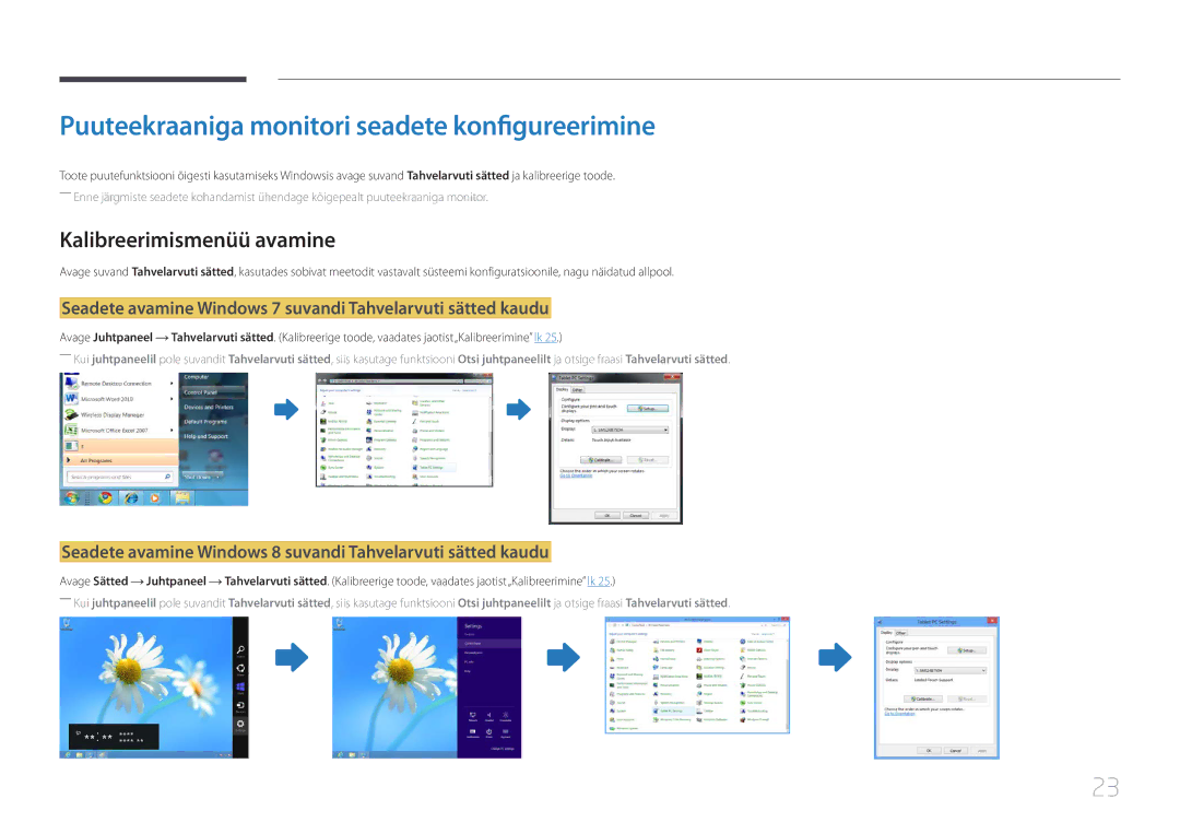 Samsung LS24C770TS/EN manual Puuteekraaniga monitori seadete konfigureerimine, Kalibreerimismenüü avamine 