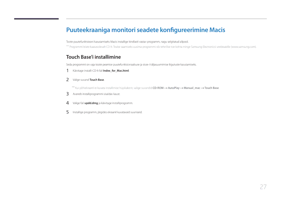 Samsung LS24C770TS/EN manual Puuteekraaniga monitori seadete konfigureerimine Macis, Touch Basei installimine 