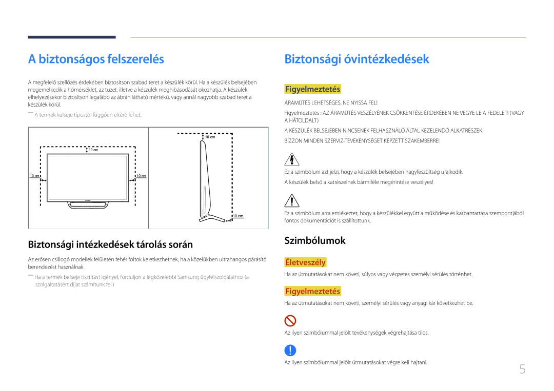 Samsung LS24C770TS/EN manual Biztonságos felszerelés, Biztonsági óvintézkedések, Biztonsági intézkedések tárolás során 