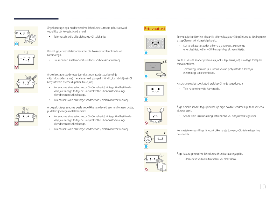 Samsung LS24C770TS/EN manual Ettevaatust, Ärge sisestage seadmesse ventilatsiooniavadesse, sisend- ja 