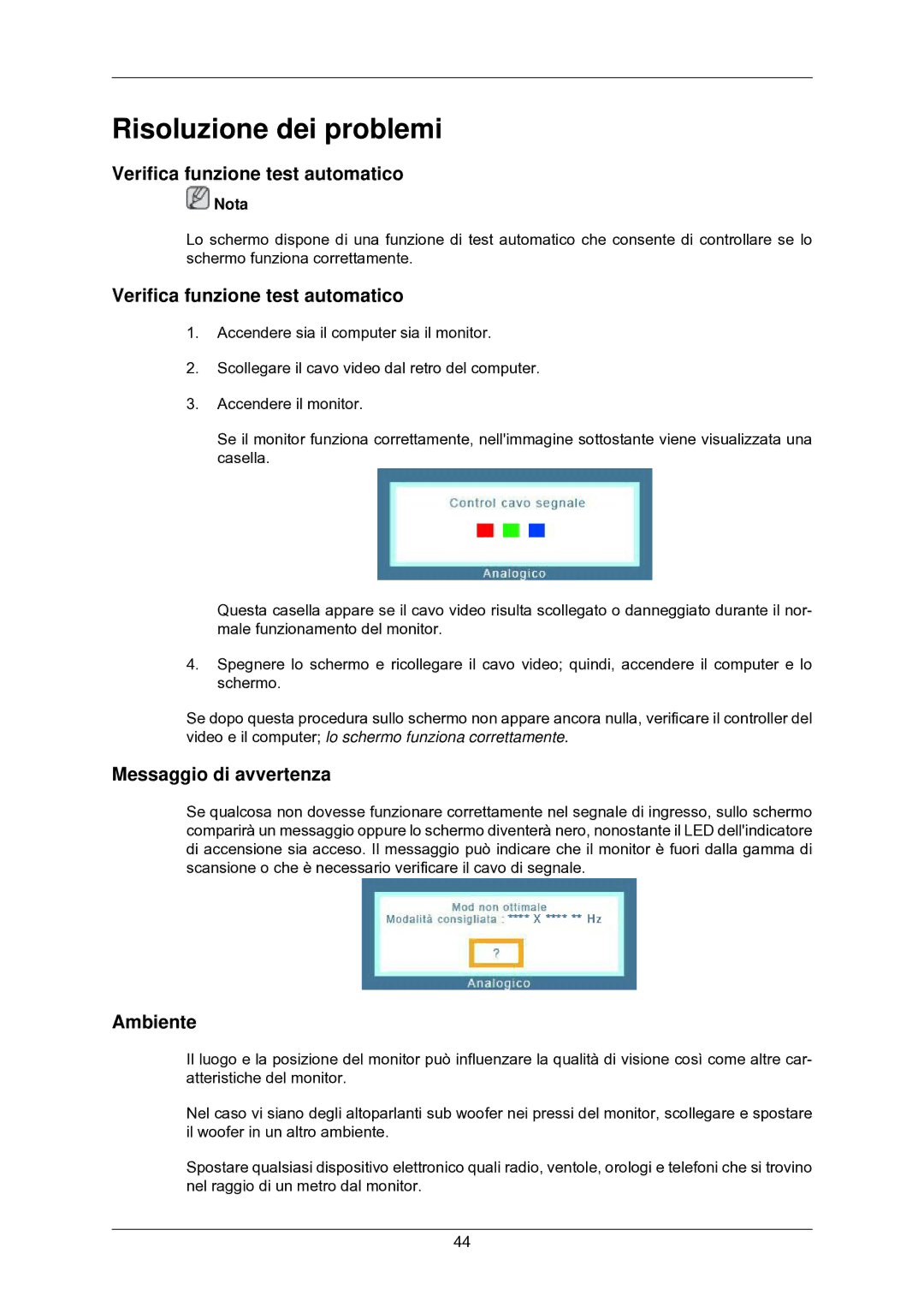 Samsung LS24CMKKFV/EN manual Risoluzione dei problemi, Verifica funzione test automatico, Messaggio di avvertenza, Ambiente 