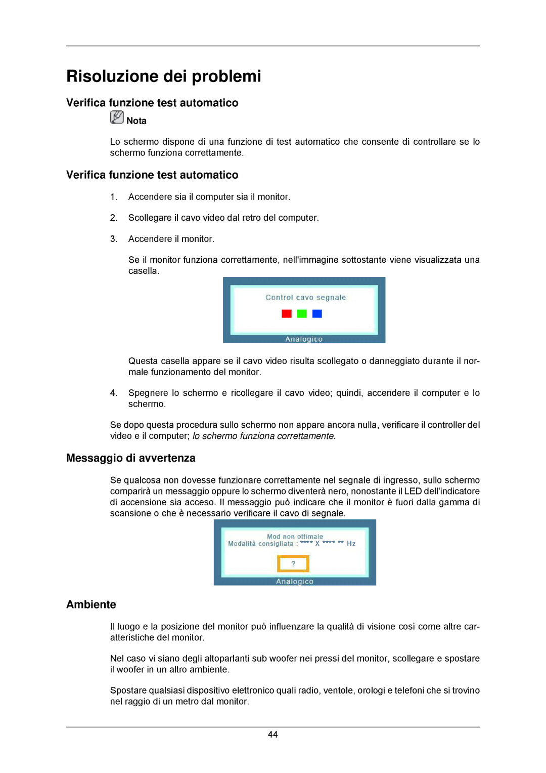 Samsung LS24CMKKFV/EN manual Risoluzione dei problemi, Verifica funzione test automatico, Messaggio di avvertenza, Ambiente 