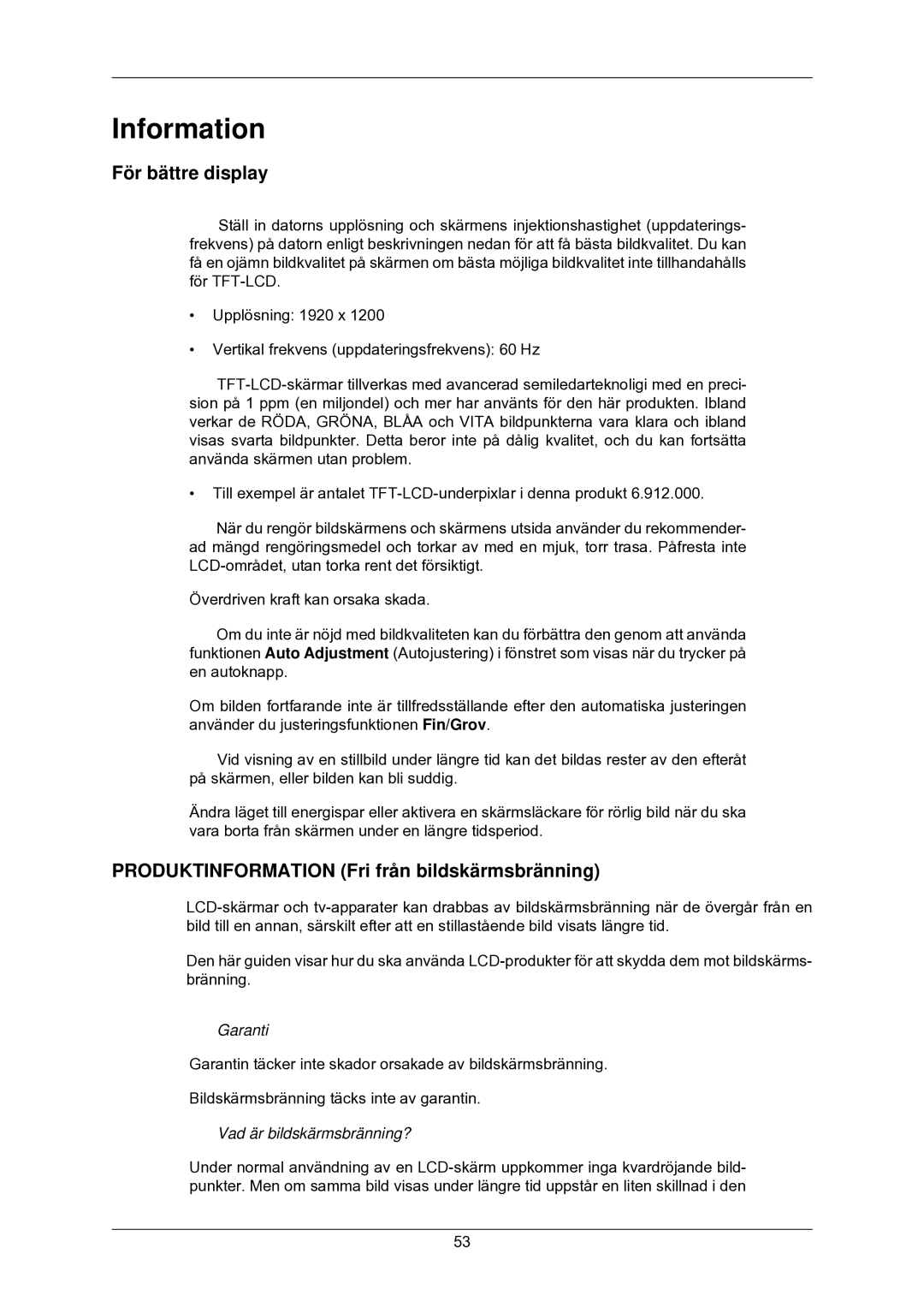 Samsung LS24CMKKFV/EN manual Information, För bättre display, Produktinformation Fri från bildskärmsbränning 