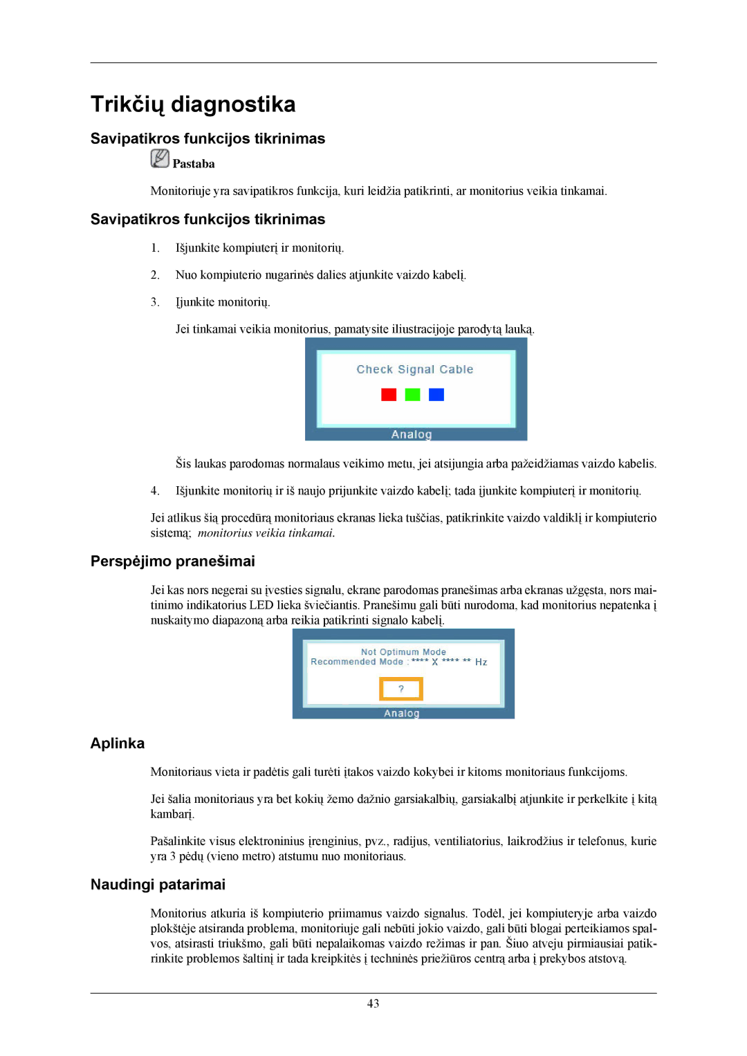 Samsung LS24CMKKFV/EN manual Trikčių diagnostika, Savipatikros funkcijos tikrinimas, Perspėjimo pranešimai, Aplinka 