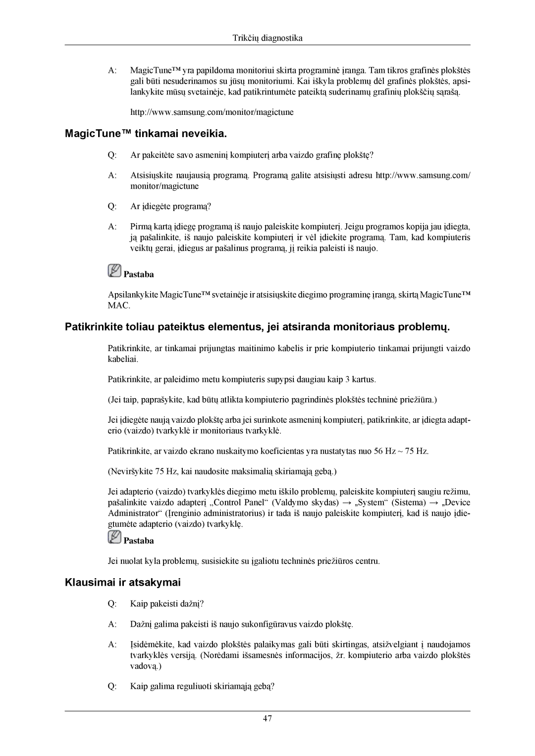 Samsung LS24CMKKFV/EN manual MagicTune tinkamai neveikia, Klausimai ir atsakymai 