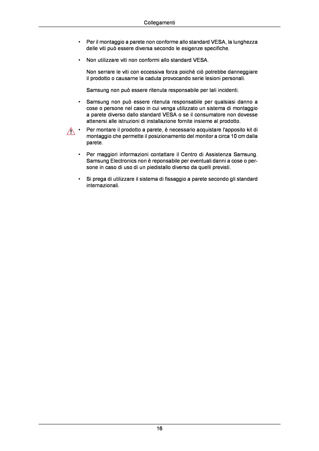 Samsung LS24CMKKFV/EN manual Collegamenti, Non utilizzare viti non conformi allo standard VESA 