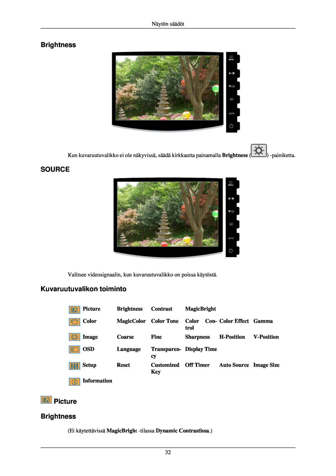 Samsung LS24CMKKFV/EN manual Source, Kuvaruutuvalikon toiminto, Picture Brightness 