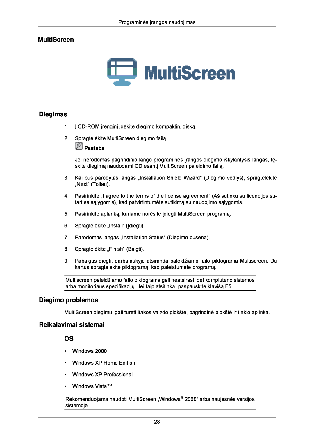 Samsung LS24CMKKFV/EN manual MultiScreen Diegimas, Reikalavimai sistemai OS, Pastaba, Diegimo problemos 