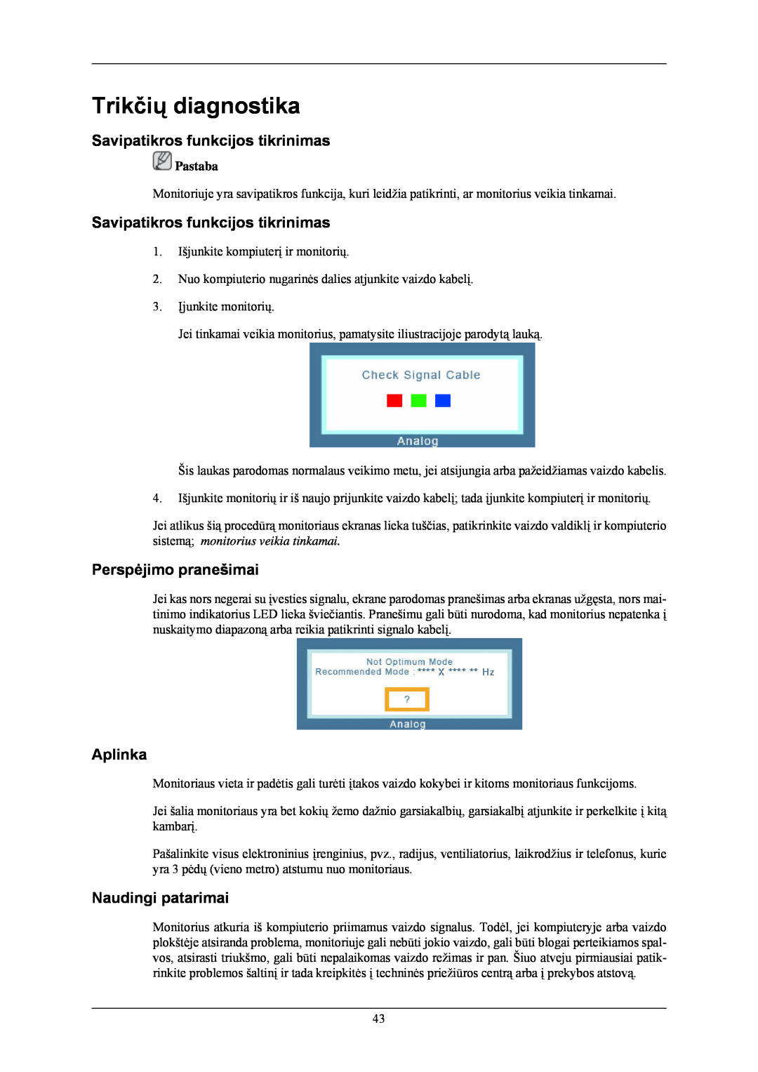 Samsung LS24CMKKFV/EN manual Trikčių diagnostika, Savipatikros funkcijos tikrinimas, Perspėjimo pranešimai, Aplinka 