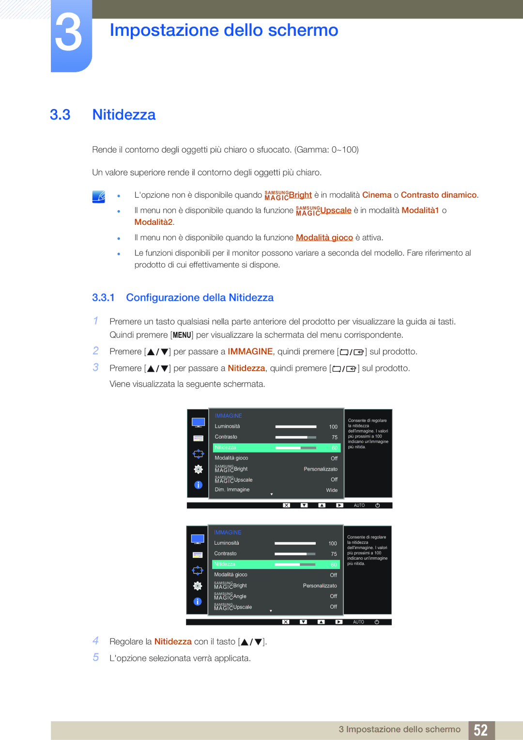 Samsung LS19D300NY/EN, LS24D300HS/EN, LS24D300HL/EN, LS22D300HY/EN, LS22D300NY/EN manual Configurazione della Nitidezza 