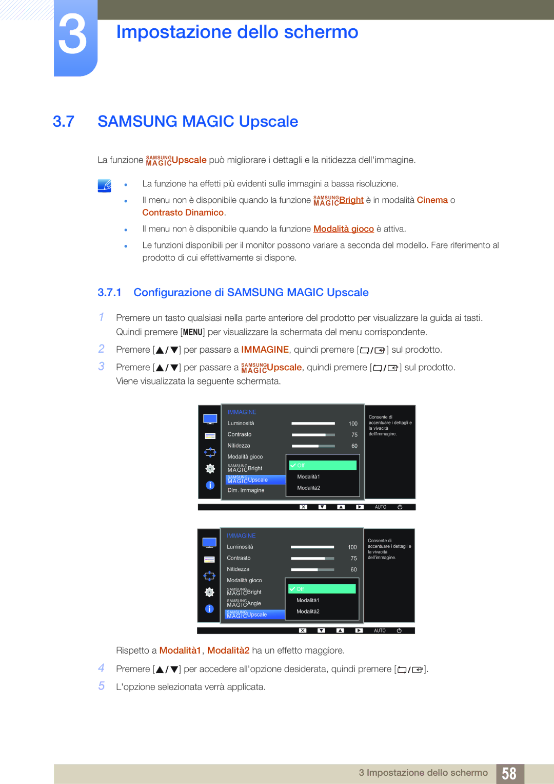 Samsung LS19D300NY/EN, LS24D300HS/EN, LS24D300HL/EN, LS22D300HY/EN, LS22D300NY/EN Configurazione di Samsung Magic Upscale 