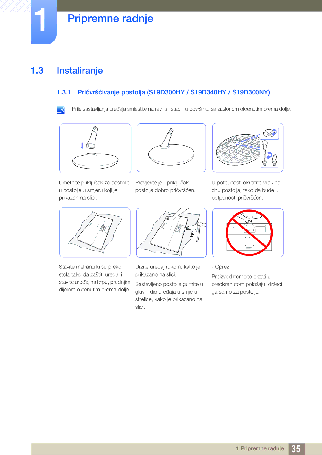 Samsung LS24D300HS/EN, LS24D300HL/EN manual Instaliranje, 1 Pričvršćivanje postolja S19D300HY / S19D340HY / S19D300NY 