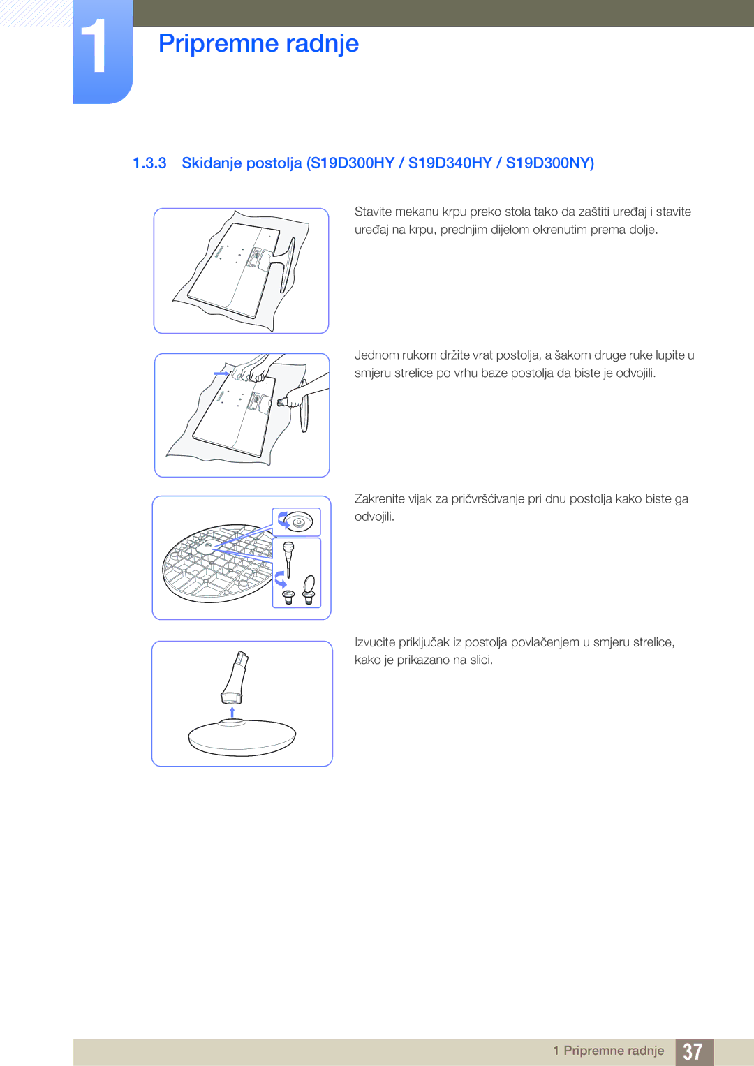 Samsung LS22D300HY/EN, LS24D300HS/EN, LS24D300HL/EN, LS22D300NY/EN manual Skidanje postolja S19D300HY / S19D340HY / S19D300NY 