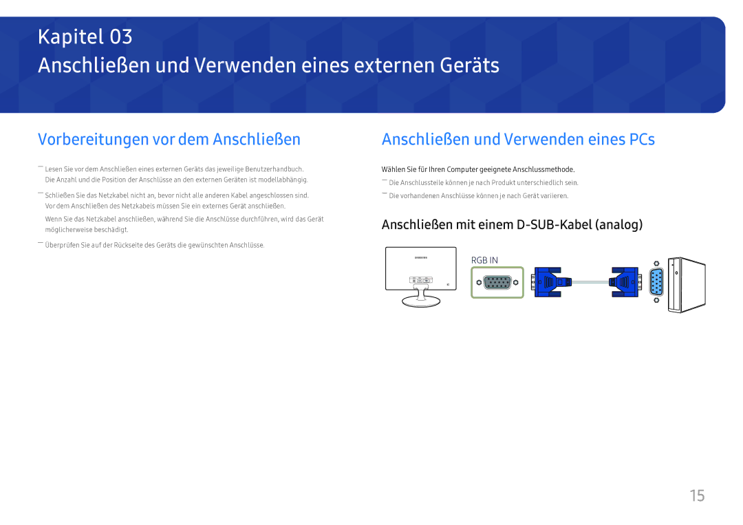 Samsung LS24D330HSX/EN manual Anschließen und Verwenden eines externen Geräts, Vorbereitungen vor dem Anschließen 