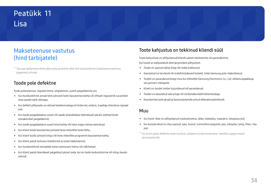 Samsung LS24D330HSX/EN manual Lisa, Toode pole defektne, Toote kahjustus on tekkinud kliendi süül, Muu 