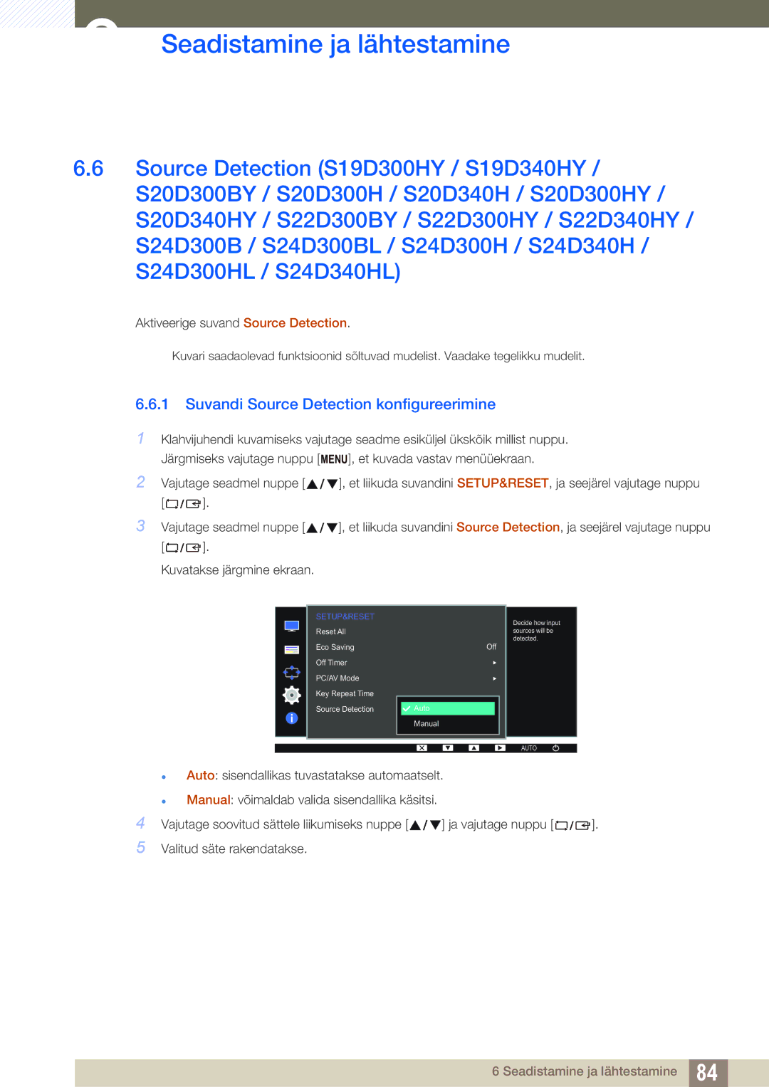 Samsung LS19D300NY/EN, LS24D340HSX/EN, LS24D300HS/EN, LS22D300HY/EN, LS22D300NY/EN Suvandi Source Detection konfigureerimine 