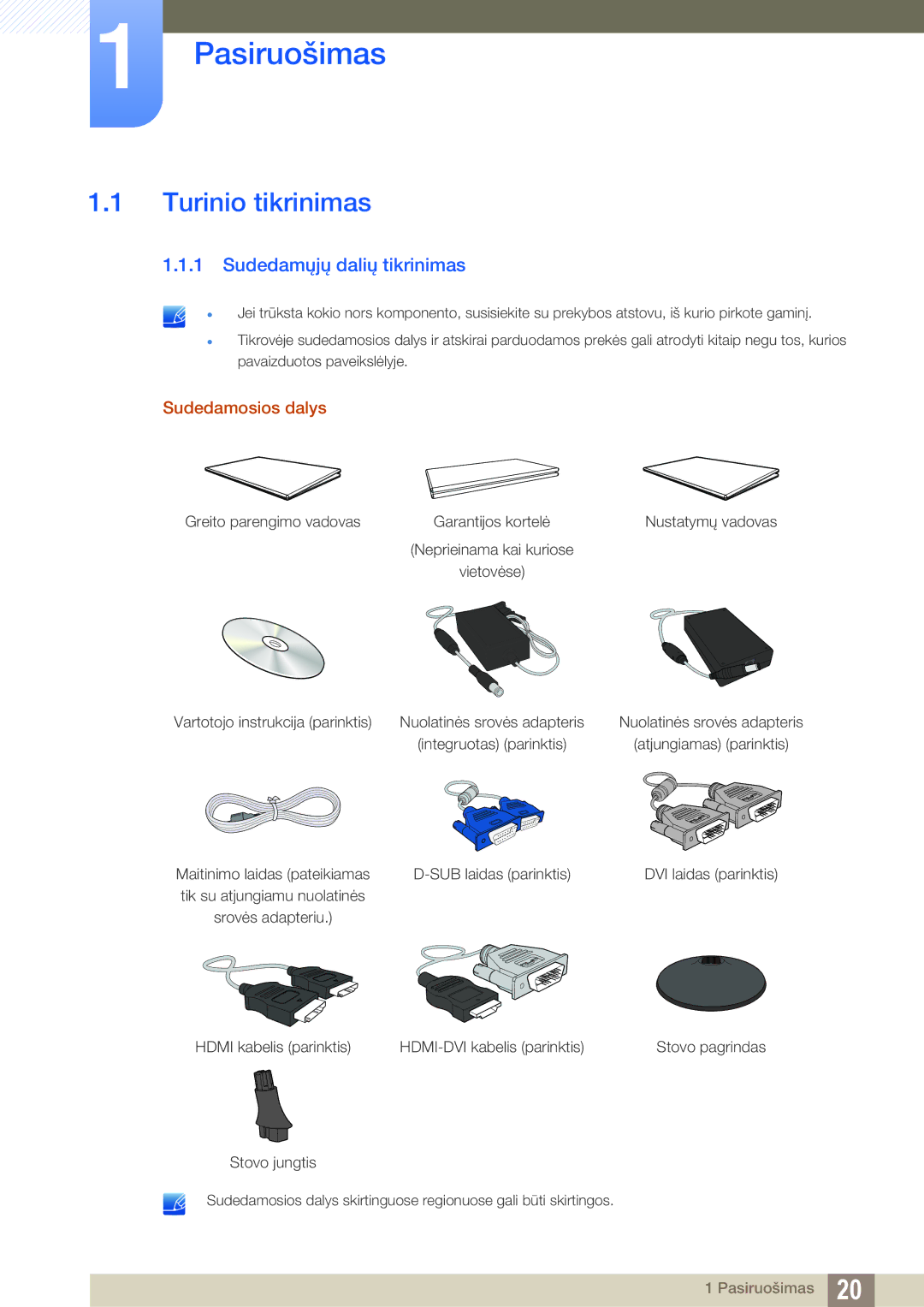 Samsung LS24D340HSX/EN, LS24D300HS/EN Pasiruošimas, Turinio tikrinimas, Sudedamųjų dalių tikrinimas, Sudedamosios dalys 