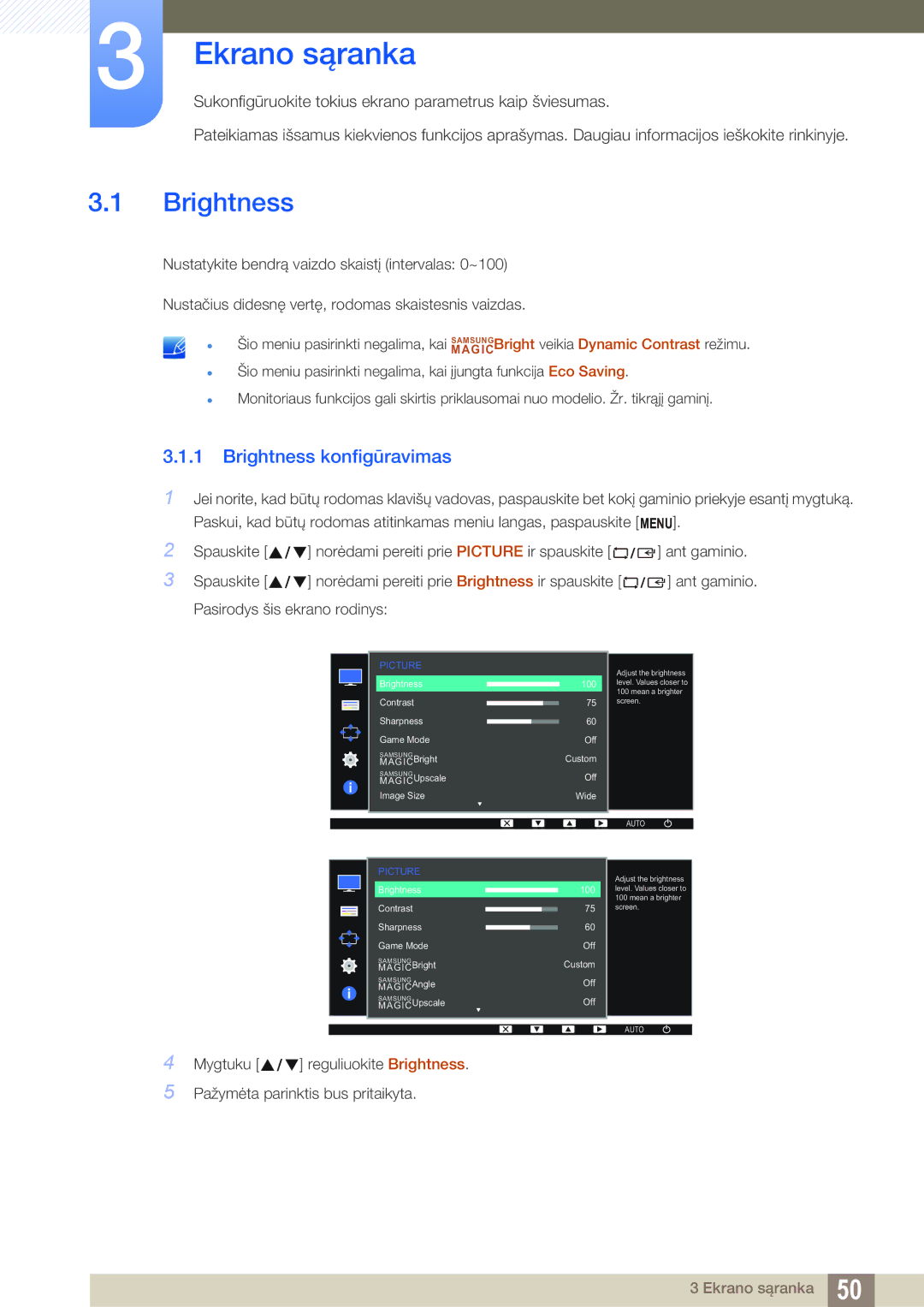 Samsung LS24D340HSX/EN, LS24D300HS/EN, LS22D300HY/EN, LS22D300NY/EN manual Ekrano sąranka, Brightness konfigūravimas 