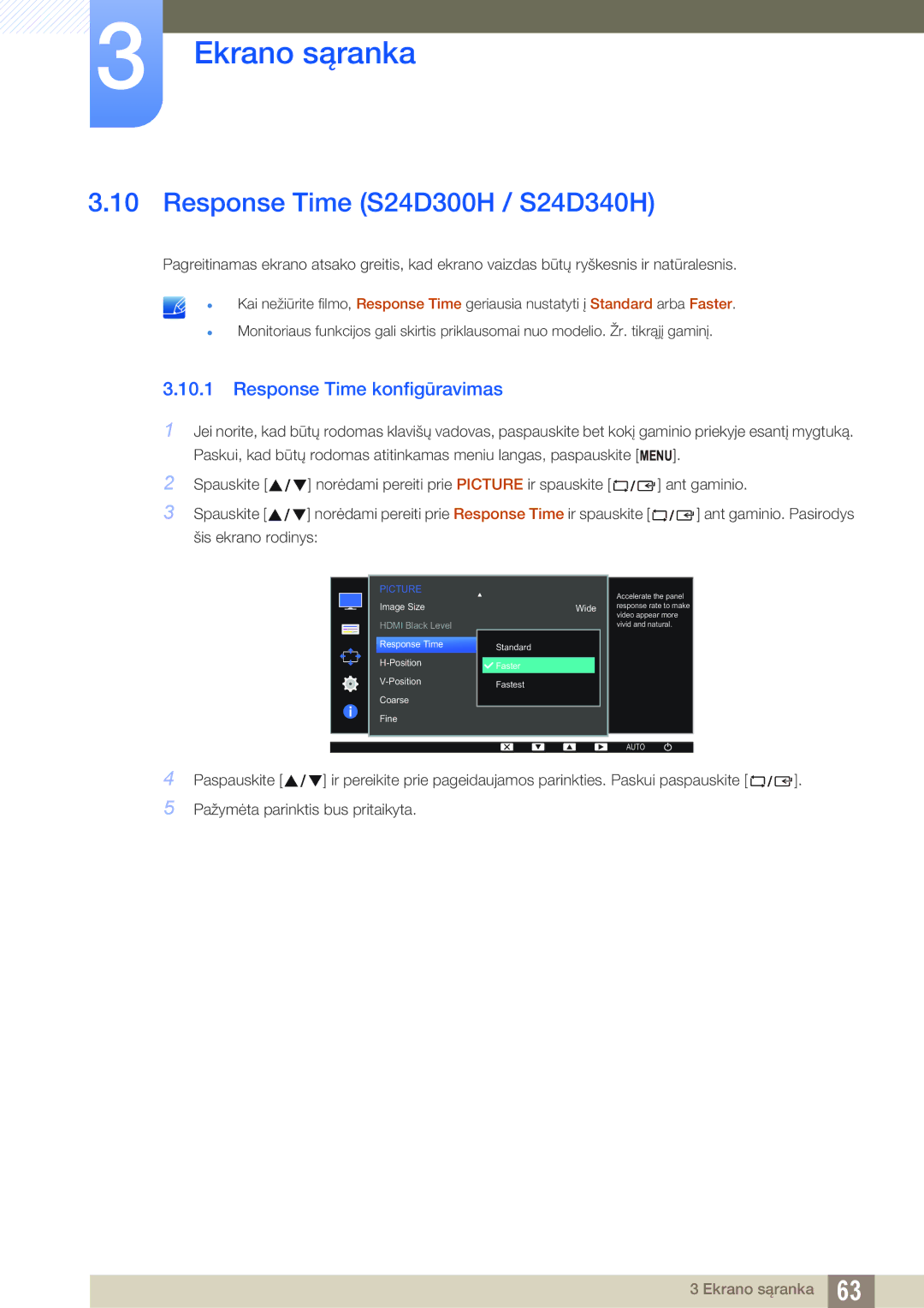 Samsung LS22D300NY/EN, LS24D340HSX/EN, LS24D300HS/EN manual Response Time S24D300H / S24D340H, Response Time konfigūravimas 