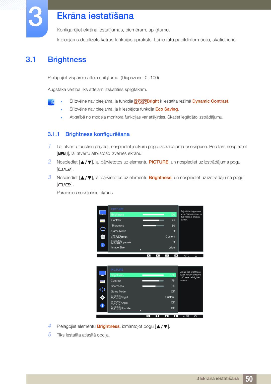 Samsung LS24D340HSX/EN, LS24D300HS/EN, LS22D300HY/EN, LS22D300NY/EN manual Ekrāna iestatīšana, Brightness konfigurēšana 