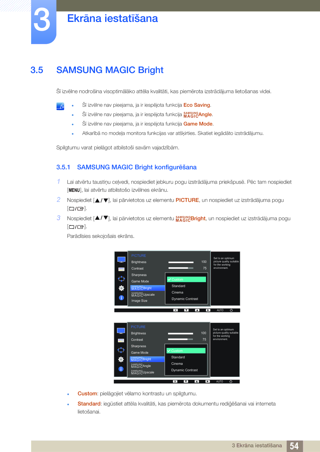 Samsung LS19D300NY/EN, LS24D340HSX/EN, LS24D300HS/EN, LS22D300HY/EN, LS22D300NY/EN Samsung Magic Bright konfigurēšana 