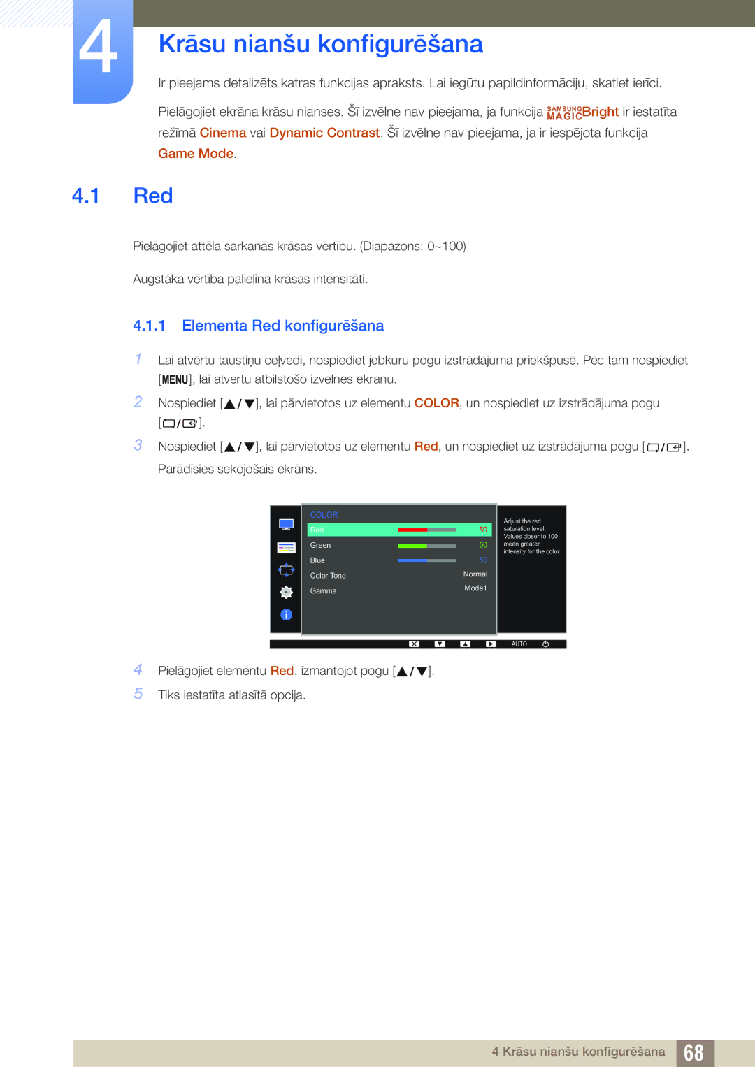 Samsung LS22D300NY/EN, LS24D340HSX/EN, LS24D300HS/EN manual Krāsu nianšu konfigurēšana, Elementa Red konfigurēšana 