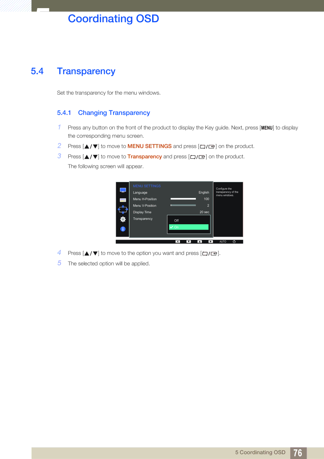 Samsung LS20D300HY/UE, LS24D340HSX/EN, LS24D300HS/EN, LS24D300HL/EN, LS22D300HY/EN, LS22D300NY/EN Changing Transparency 